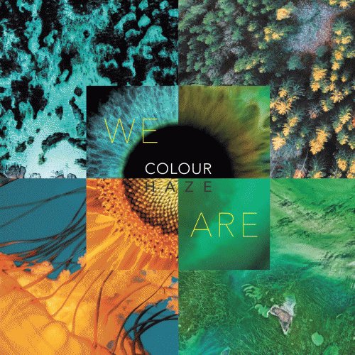 Colour Haze : We Are